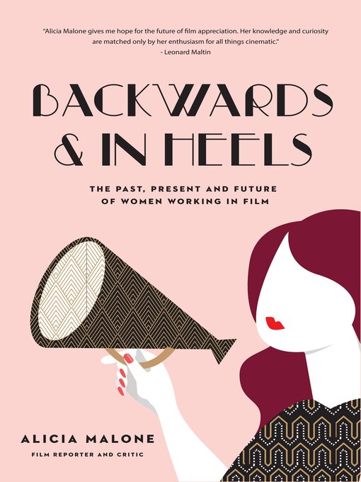 Title details for Backwards & In Heels by Alicia Malone - Available